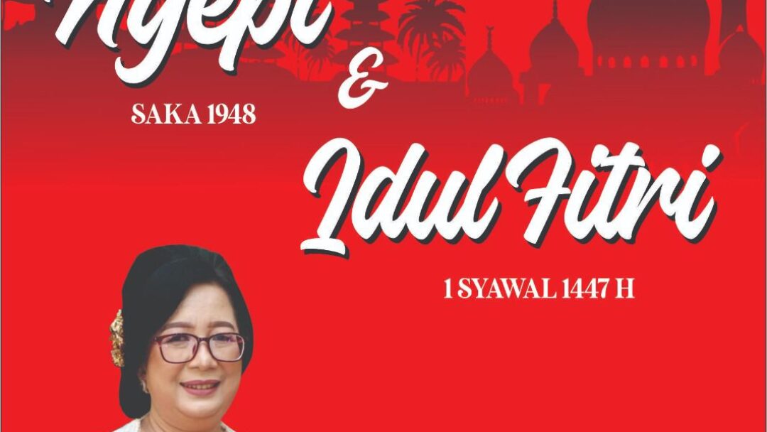 Ketua DPRD Kabupaten Jembrana Mengucapkan Selamat Hari Raya Nyepi Tahun Saka 1948 Dan Hari Raya Idul Fitri 1 Syawal 1447 Hijriah
